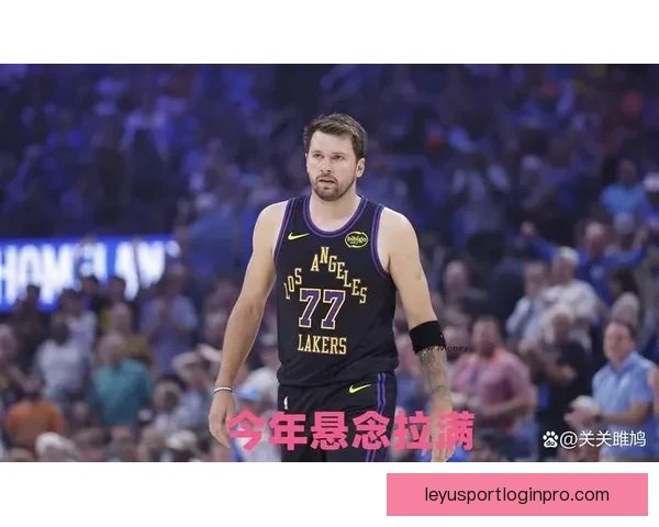 绿巨人领衔超级阵容马克西詹姆斯美队东契奇雷神斯图尔特争锋